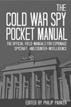 Cold War Spy Pocket Manual Review